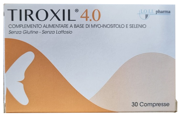 TIROXIL 4,0 30 COMPRESSE - Luckyfarma.it